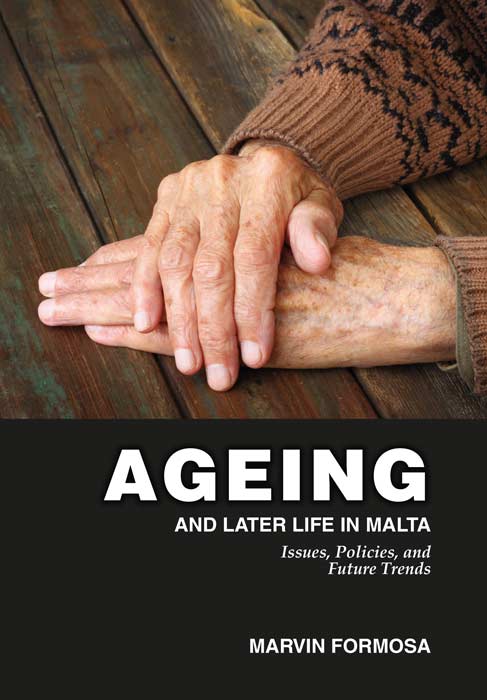 Ageing and later life in Malta - by Marvin Formosa - Paperback Book | BookClub