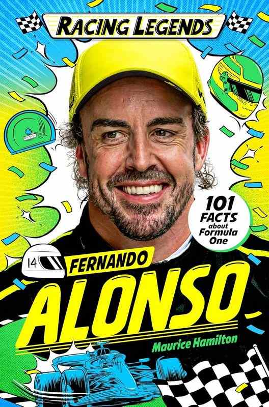 Fernando Alonso – Racing Legends - by Maurice Hamilton - Paperback Book | BookClub