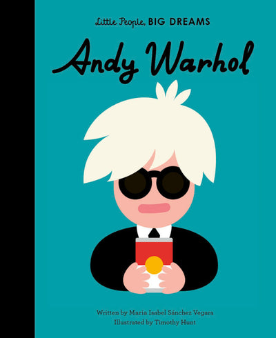Little People, Big Dreams: Andy Warhol