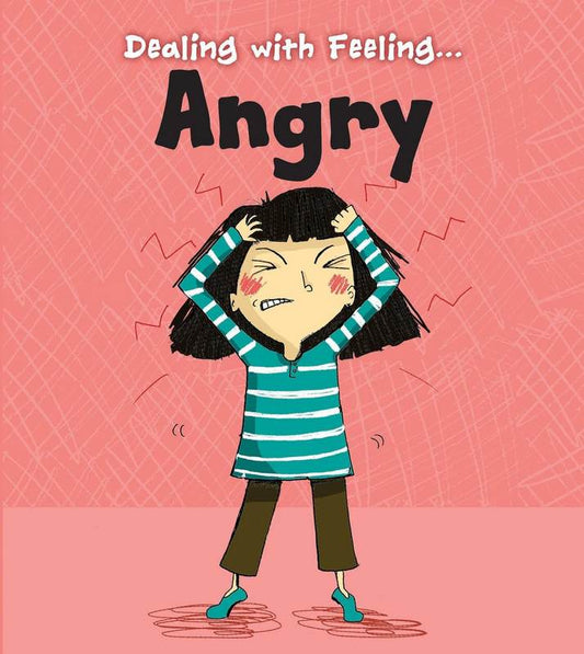 Dealing with Feeling: Angry - by Isabel Thomas - Paperback Book | BookClub