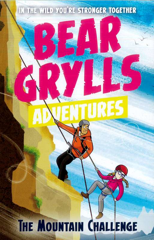 Bear Grylls Adventures: The Mountain Challenge - by Bear Grylls - Paperback Book | BookClub