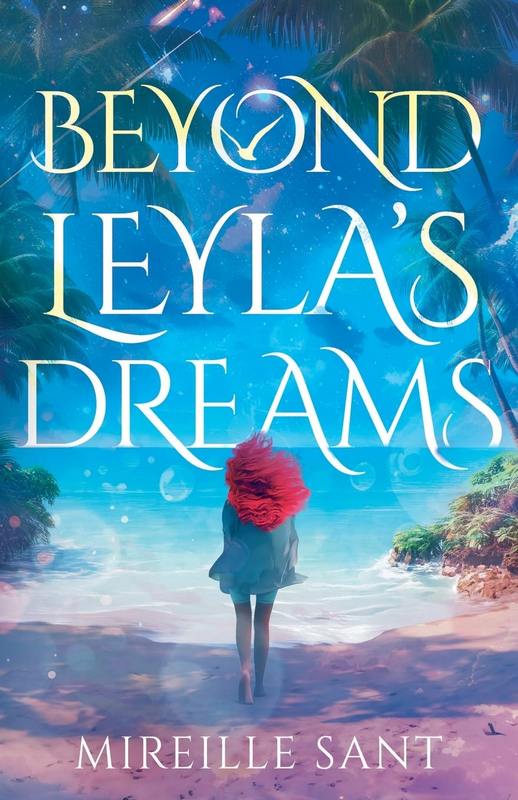 Beyond Leyla’s Dreams - by Mireille Sant - Paperback Book | BookClub