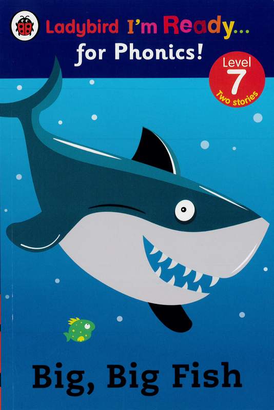 Ladybird I’m ready… For Phonics! – Big, Big Fish - by Catherine Baker, Ladybird - Paperback Book | BookClub