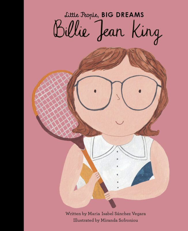 Little People, Big Dreams: Billie Jean King - by Maria Isabel Sanchez Vegara - Hardback Book | BookClub