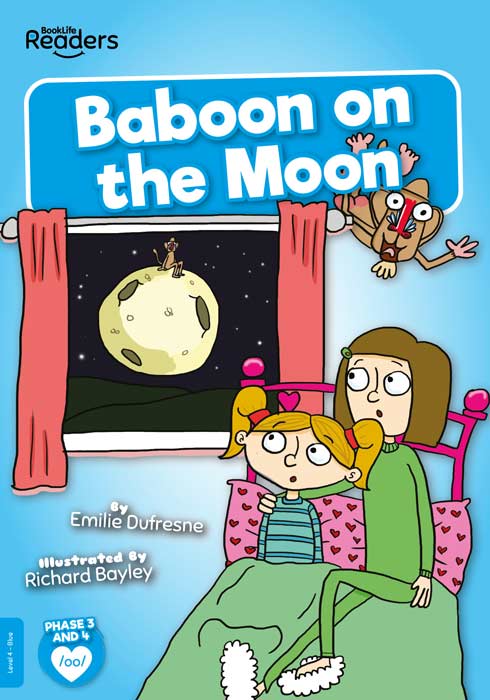 BookLife Readers Level 4: Baboon on the Moon - by Emilie Dufresne - Paperback Book | BookClub