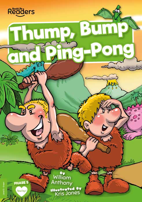 BookLife Readers Level 5: Thump, Bump and Ping-Pong - by William Anthony - Paperback Book | BookClub