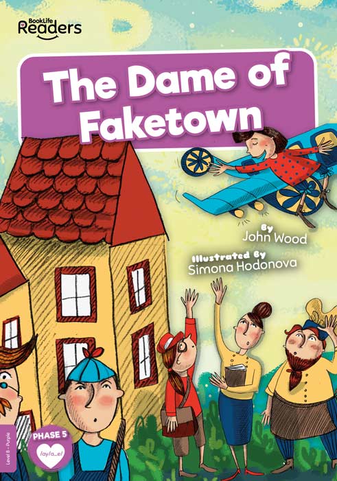 BookLife Readers Level 8: The Dame of Faketown - by John Wood - Paperback Book | BookClub