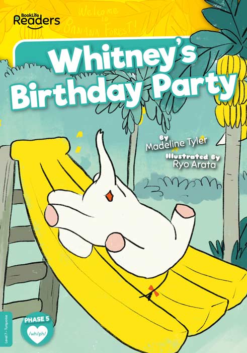 BookLife Readers Level 7: Whitney’s Birthday Party - by Madeline Tyler - Paperback Book | BookClub