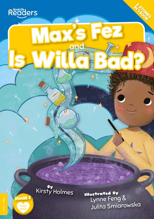 BookLife Readers Level 3: Max’s Fez and Is Willa Bad? - by Kirsty Holmes - Paperback Book | BookClub