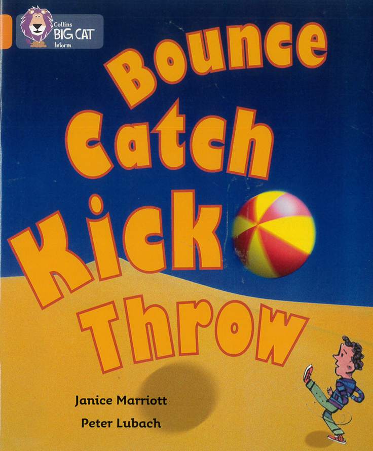 Bounce Catch Kick Throw - by Janice Marriott - Paperback Book | BookClub