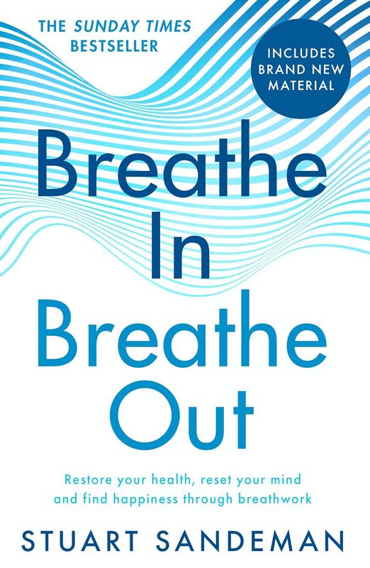 Breathe In, Breathe Out - by Stuart Sandeman - Paperback Book | BookClub