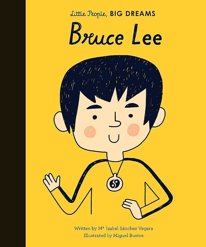 Little People, Big Dreams: Bruce Lee - by Maria Isabel Sanchez Vegara - Hardback Book | BookClub