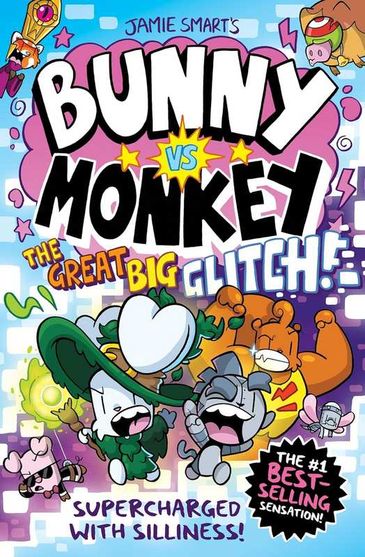 Bunny vs Monkey:The Great Big Glitch - by Jamie Smart - Hardback Book | BookClub
