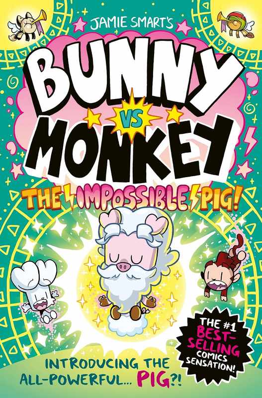Bunny vs Monkey: The Impossible Pig - by Jamie Smart - Paperback Book | BookClub
