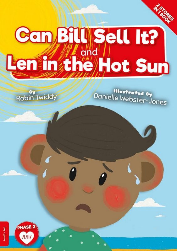 Can Bill Sell it? and Len in the Hot Sun (BookLife Readers) - by Robin Twiddy - Paperback Book | BookClub