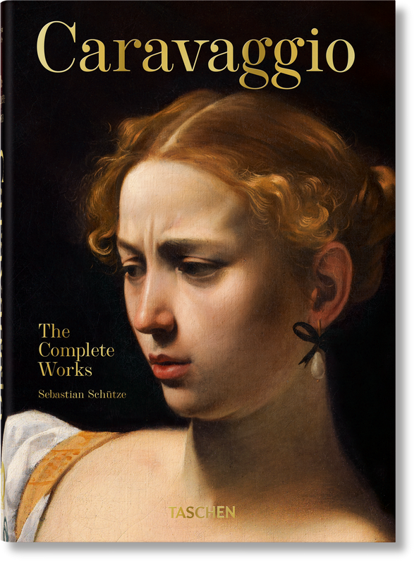 Caravaggio: The Complete Works (Compact Edition) - by Sebastian Schutze - Hardback Book | BookClub