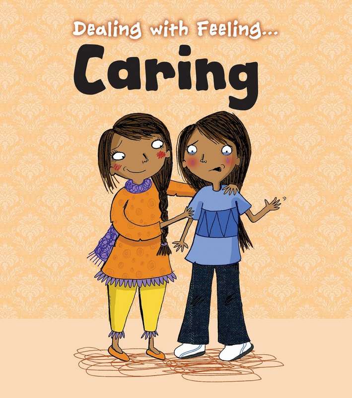 Dealing with Feeling: Caring - by Isabel Thomas - Paperback Book | BookClub