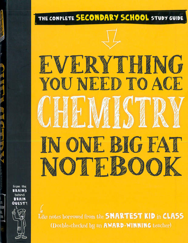 Everything You Need to Ace Chemistry in One Big Fat Notebook - by Workman Publishing, Jennifer Swanson - Paperback Book | BookClub