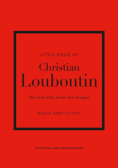 Little Book Of Christian Louboutin