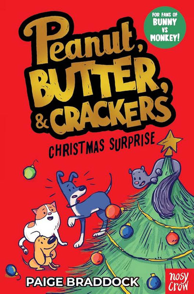 Peanut, Butter, & Crackers: Christmas Surprise