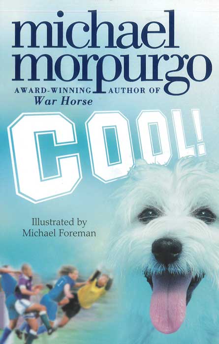 Cool! - by Michael Morpurgo - Paperback Book | BookClub