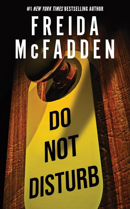 DO NOT DISTURB - by Freida McFadden - Paperback Book | BookClub