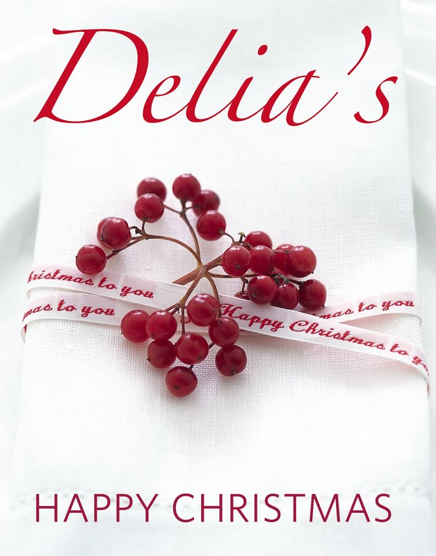 Delia’s Happy Christmas - by Delia Smith - Hardback Book | BookClub