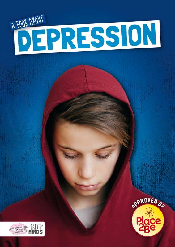 Healthy Minds: A Book about Depression - by Holly Duhig - Hardback Book | BookClub