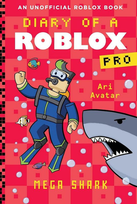 Diary of a Roblox Pro 6 : Mega Shark - by Ari Avatar - Paperback Book | BookClub