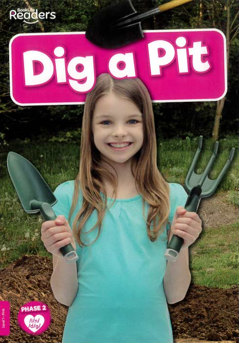 BookLife Readers: Dig a Pit NF Level 1 - by Rod Barkman - Paperback Book | BookClub