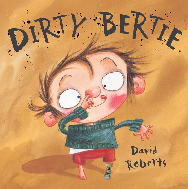 Dirty Bertie - by David Roberts - Paperback Book | BookClub