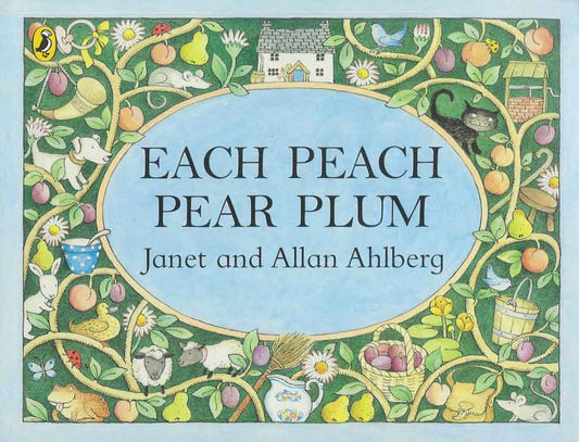 Each Peach Pear Plum - by Allen Ahlberg - Paperback Book | BookClub