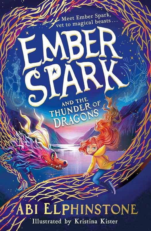 Ember Spark and the Thunder of Dragons - by Abi Elphinstone - Paperback Book | BookClub