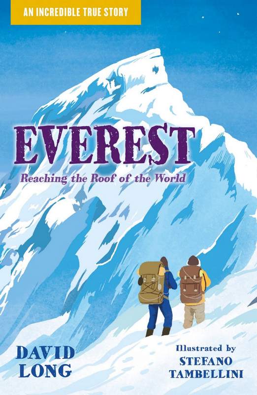 Everest: Reaching the Roof of the World - by David Long - Paperback Book | BookClub