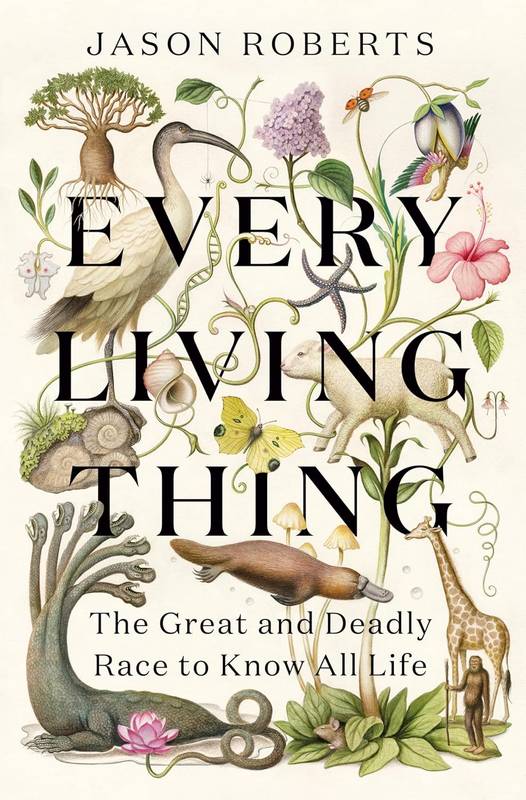 Every Living Thing - by Jason Roberts - Paperback Book | BookClub