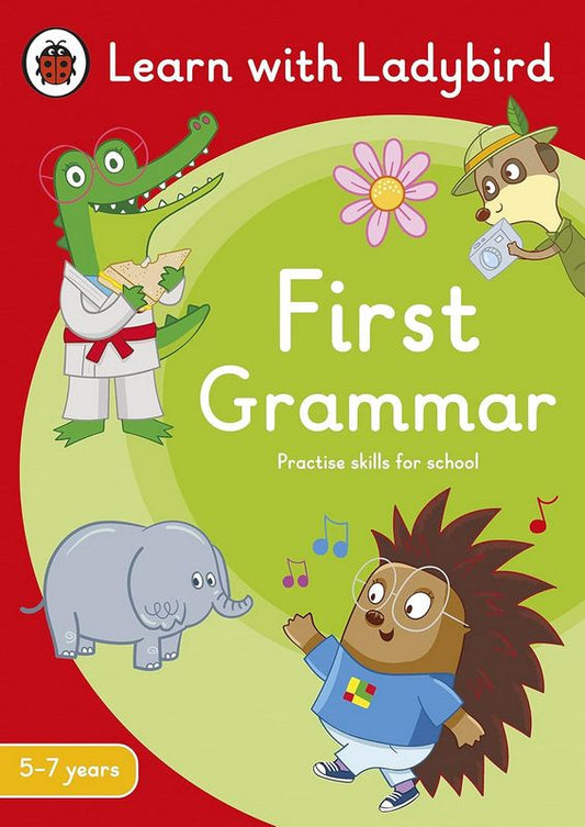First Grammar: A Learn with Ladybird Activity Book 5-7 years - by Ladybird - Paperback Book | BookClub