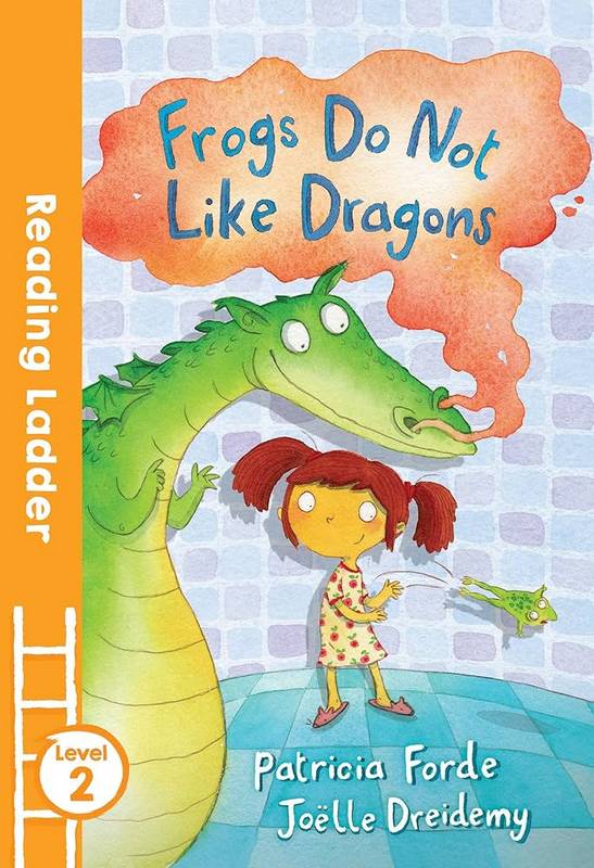 Frogs Do Not Like Dragons - by Patricia Forde - Paperback Book | BookClub