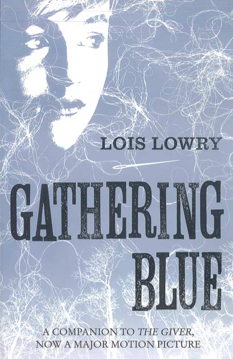 Gathering Blue - by Lois Lowry - Paperback Book | BookClub