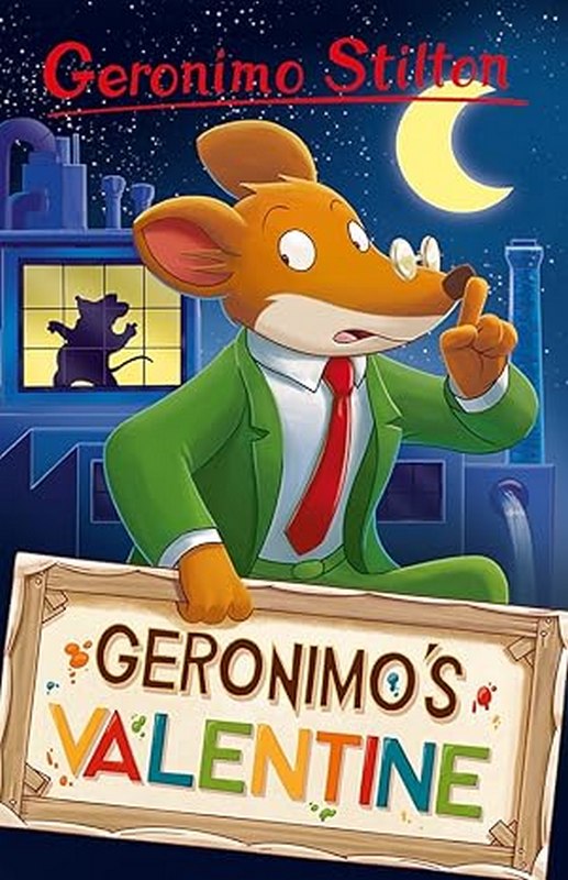 Geronimo Stilton: Geronimo’s Valentine - by Geronimo Stilton - Paperback Book | BookClub