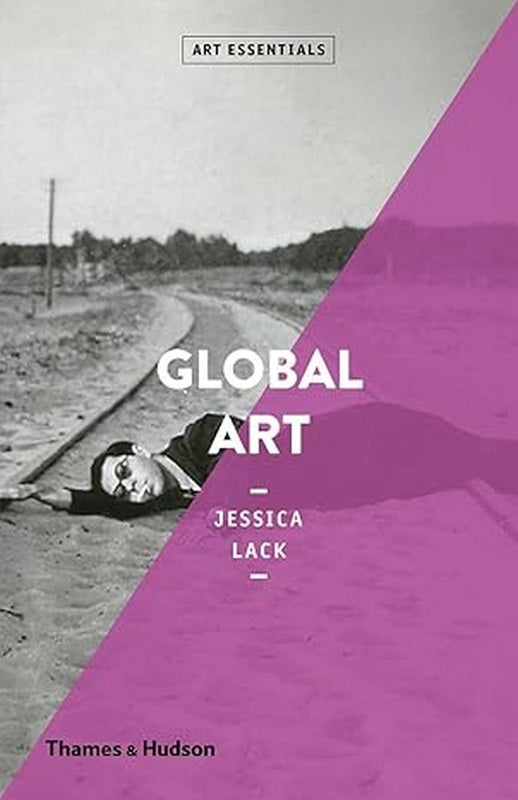 Global Art - by Jessica Lack - Paperback Book | BookClub