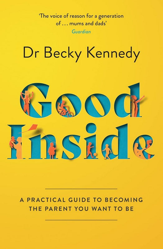 Good Inside - by Becky Kennedy - Paperback Book | BookClub