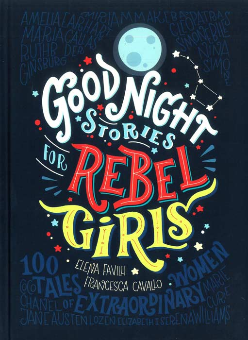 Good Night Stories for Rebel Girls - by Elena Favilli - Hardback Book | BookClub