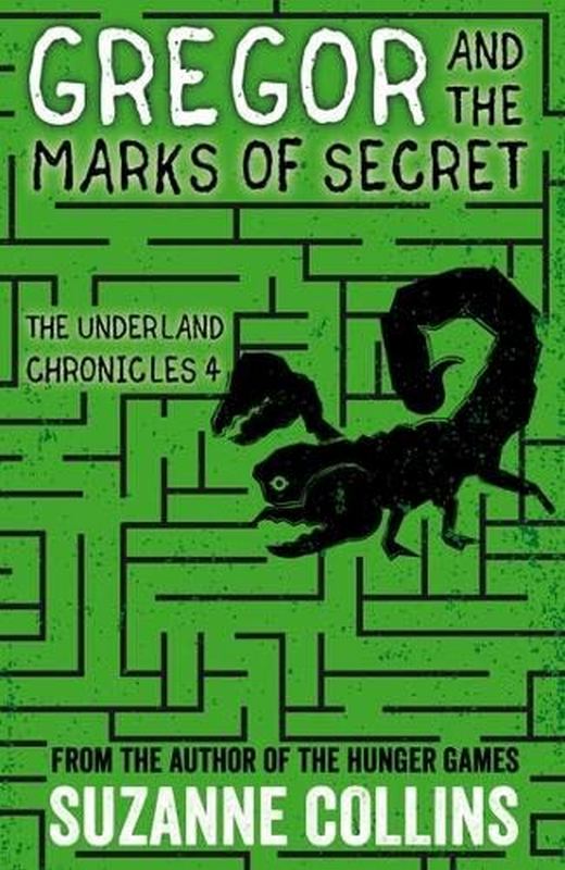 Gregor and the Marks of Secret - by Suzanne Collins - Paperback Book | BookClub
