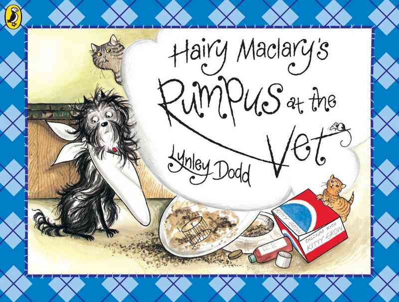 Hairy Maclary’s Rumpus at the Vet - by Lynley Dodd - Paperback Book | BookClub