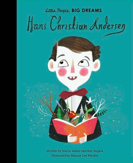 Little People, Big Dreams: Hans Christian Andersen - by Maria Isabel Sanchez Vegara - Hardback Book | BookClub