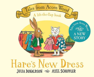 Hare’s New Dress: A Lift-the-Flap Book