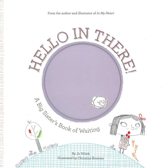 Hello in There!: A Big Sister’s Book of Waiting - by Jo Witek - Hardback Book | BookClub
