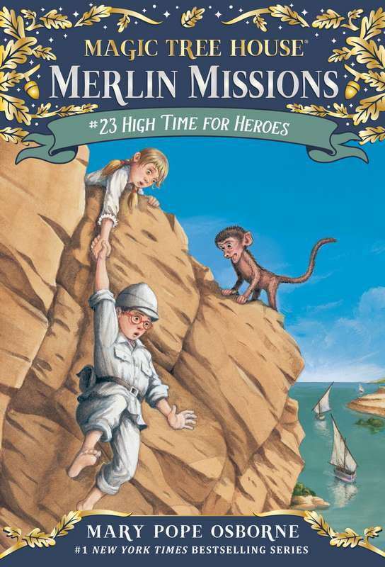 High Time for Heroes - by Mary Pope Osborne - Paperback Book | BookClub