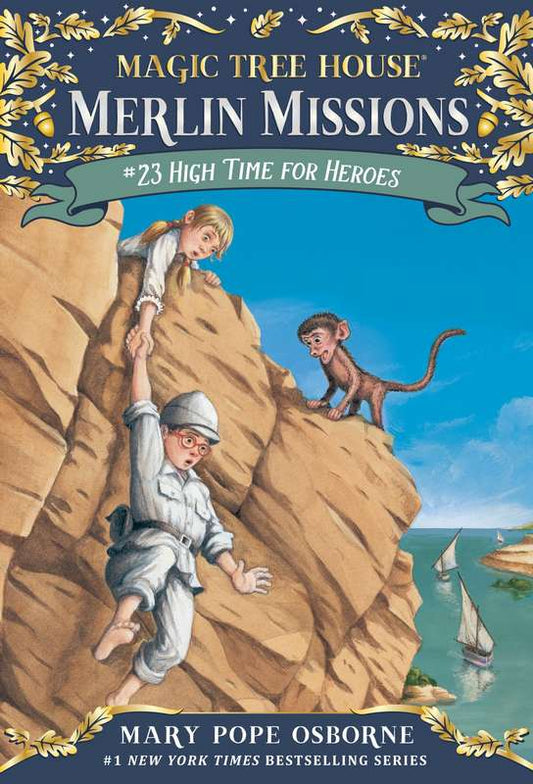 High Time for Heroes - by Mary Pope Osborne - Paperback Book | BookClub