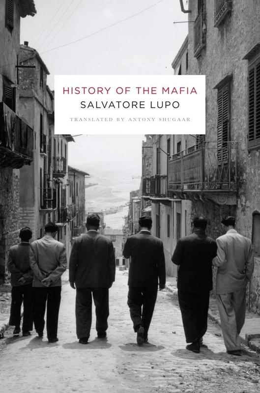 History of the Mafia - by Salvatore Lupo - Paperback Book | BookClub